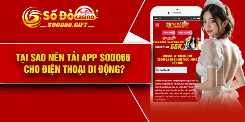 Tại sao nên tải app Sodo66 cho điện thoại di động?